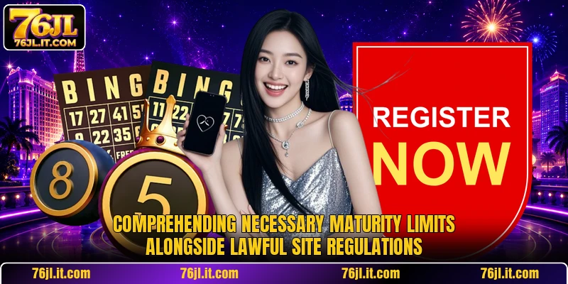 Comprehending necessary maturity limits alongside lawful site regulations