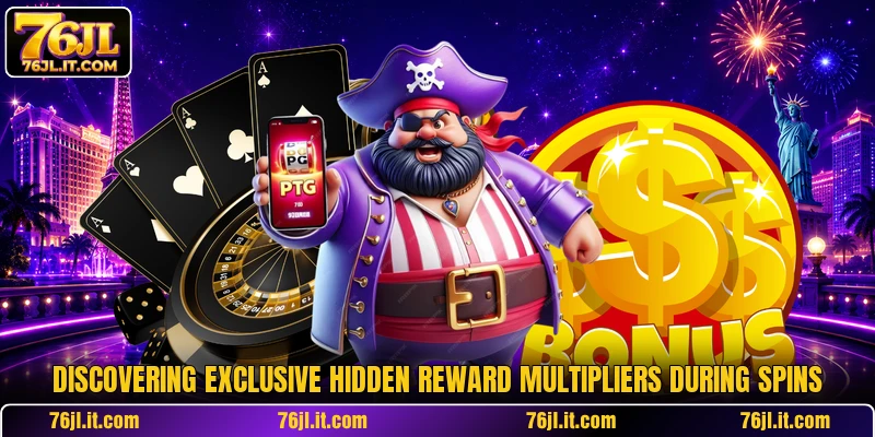 Discovering exclusive hidden reward multipliers during spins