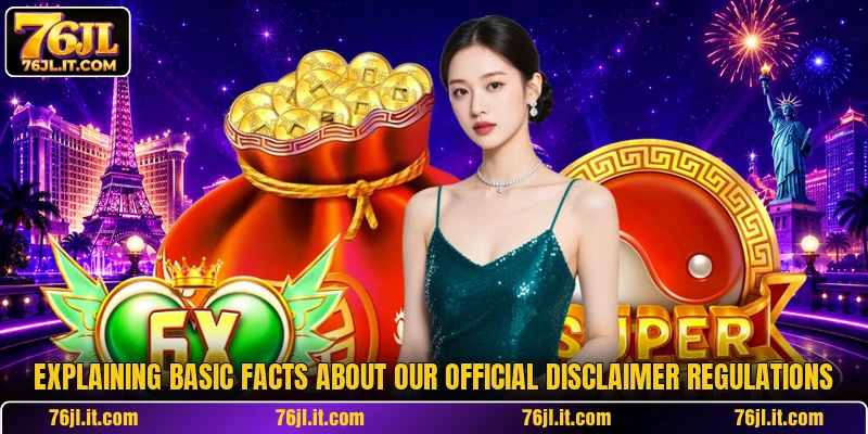 Explaining basic facts about our official disclaimer regulations