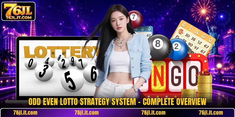Odd Even Lotto Strategy System - Complete Overview